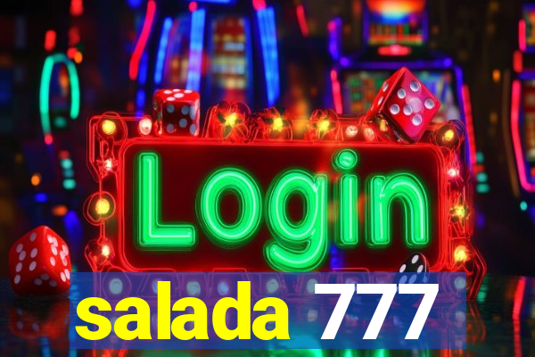 salada 777